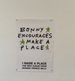 a poster reading bonny encourages make a place
